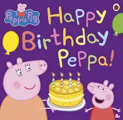 Peppa Pig: Happy Birthday Peppa! kaina ir informacija | Knygos mažiesiems | pigu.lt