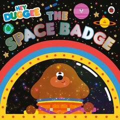 Hey Duggee: The Space Badge цена и информация | Книги для малышей | pigu.lt