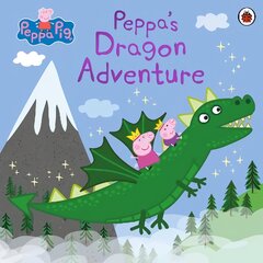 Peppa Pig: Peppa's Dragon Adventure kaina ir informacija | Knygos mažiesiems | pigu.lt