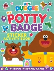 Hey Duggee: My Potty Badge Sticker Activity Book kaina ir informacija | Knygos mažiesiems | pigu.lt