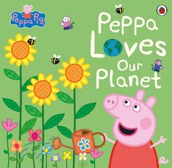 Peppa Pig: Peppa Loves Our Planet цена и информация | Книги для малышей | pigu.lt