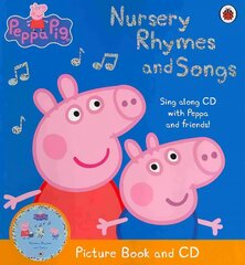 Peppa Pig: Nursery Rhymes and Songs: Picture Book and CD kaina ir informacija | Knygos mažiesiems | pigu.lt