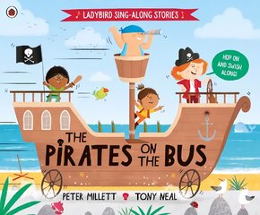 Pirates on the Bus цена и информация | Книги для малышей | pigu.lt