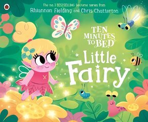 Ten Minutes to Bed: Little Fairy цена и информация | Книги для самых маленьких | pigu.lt