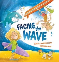 Facing the Wave цена и информация | Книги для самых маленьких | pigu.lt