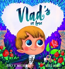 Vlad's in Love kaina ir informacija | Knygos mažiesiems | pigu.lt