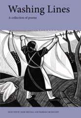 Washing Lines: A Collection of Poems Revised edition kaina ir informacija | Poezija | pigu.lt