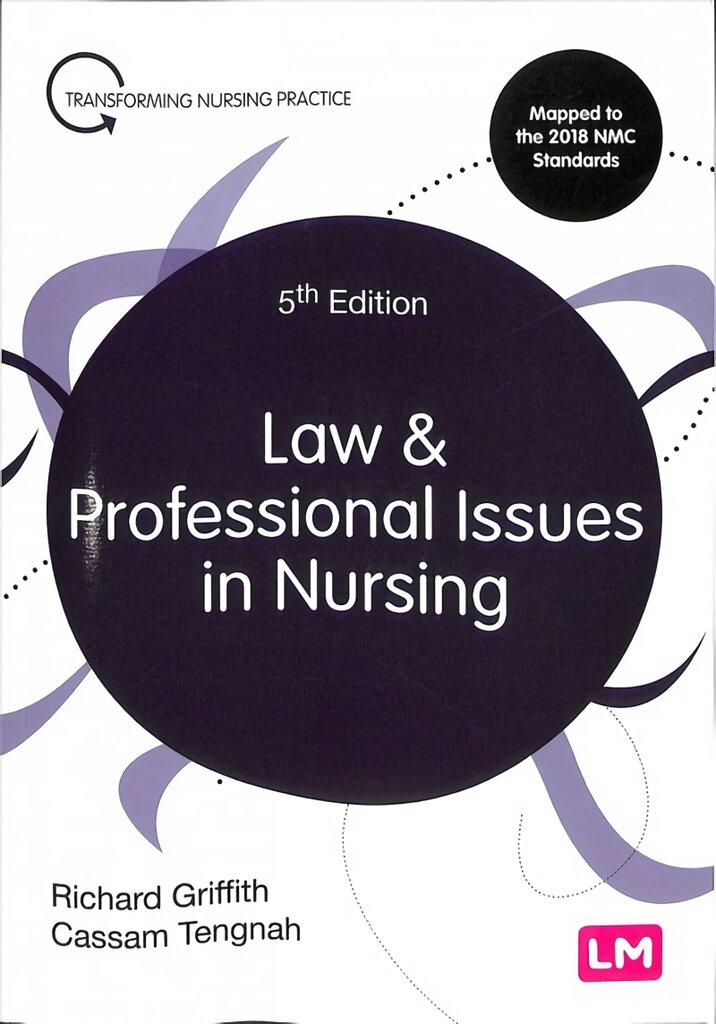 Law and Professional Issues in Nursing 5th Revised edition kaina ir informacija | Ekonomikos knygos | pigu.lt