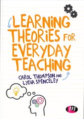 Learning Theories for Everyday Teaching kaina ir informacija | Socialinių mokslų knygos | pigu.lt
