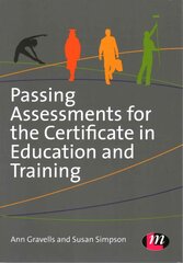 Passing Assessments for the Certificate in Education and Training цена и информация | Книги по социальным наукам | pigu.lt