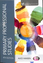 Primary Professional Studies 4th Revised edition kaina ir informacija | Socialinių mokslų knygos | pigu.lt