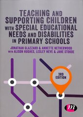 Teaching and Supporting Children with Special Educational Needs and   Disabilities in Primary Schools 3rd Revised edition цена и информация | Книги по социальным наукам | pigu.lt