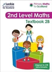 Primary Maths for Scotland Textbook 2B: For Curriculum for Excellence Primary Maths kaina ir informacija | Socialinių mokslų knygos | pigu.lt