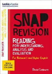 National 5/Higher English Revision: Reading for Understanding, Analysis and Evaluation: Revision Guide for the Sqa English Exams edition kaina ir informacija | Knygos paaugliams ir jaunimui | pigu.lt