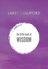 Little Book of Wisdom: How to be happier and healthier kaina ir informacija | Saviugdos knygos | pigu.lt