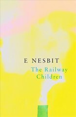 Railway Children (Legend Classics) kaina ir informacija | Knygos paaugliams ir jaunimui | pigu.lt