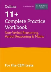 11plus Verbal Reasoning, Non-Verbal Reasoning & Maths Complete Practice Workbook: For the Cem Tests edition цена и информация | Рабочие тетради | pigu.lt