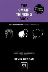 Smart Thinking Book (5th Anniversary Edition): Over 70 Bursts of Business Brilliance цена и информация | Книги по экономике | pigu.lt