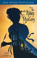 Jane Austen Investigates: The Abbey Mystery New edition цена и информация | Книги для подростков и молодежи | pigu.lt