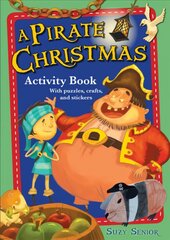 Pirate Christmas Activity Book New edition kaina ir informacija | Knygos mažiesiems | pigu.lt