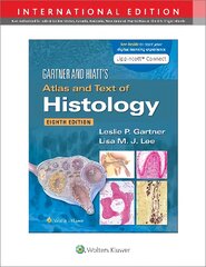 Gartner & Hiatt's Atlas and Text of Histology Eighth, International Edition цена и информация | Книги по экономике | pigu.lt