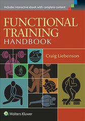 Functional Training Handbook: Flexibility, Core Stability and Athletic Performance kaina ir informacija | Ekonomikos knygos | pigu.lt