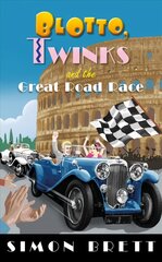 Blotto, Twinks and the Great Road Race kaina ir informacija | Fantastinės, mistinės knygos | pigu.lt