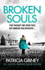 Broken Souls: An absolutely addictive mystery thriller with a brilliant twist цена и информация | Фантастика, фэнтези | pigu.lt