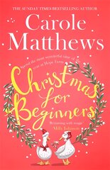 Christmas for Beginners: Fall in love with the ultimate festive read from the Sunday Times bestseller цена и информация | Фантастика, фэнтези | pigu.lt