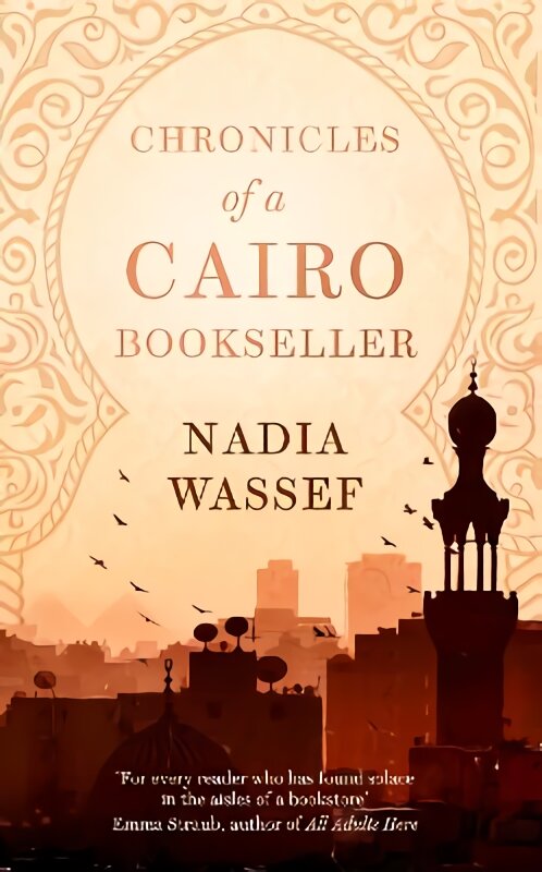 Chronicles of a Cairo Bookseller цена и информация | Biografijos, autobiografijos, memuarai | pigu.lt