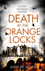 Death at the Orange Locks kaina ir informacija | Fantastinės, mistinės knygos | pigu.lt