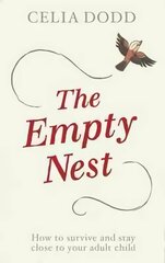 Empty Nest: Your Changing Family, Your New Direction Digital original kaina ir informacija | Saviugdos knygos | pigu.lt