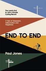 End to End: 'A really great read, fascinating, moving' Adrian Chiles kaina ir informacija | Biografijos, autobiografijos, memuarai | pigu.lt
