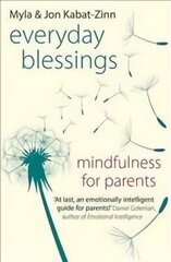 Everyday Blessings: Mindfulness for Parents цена и информация | Самоучители | pigu.lt