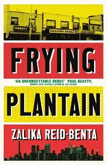 Frying Plantain: Longlisted for the Giller Prize 2019 kaina ir informacija | Fantastinės, mistinės knygos | pigu.lt