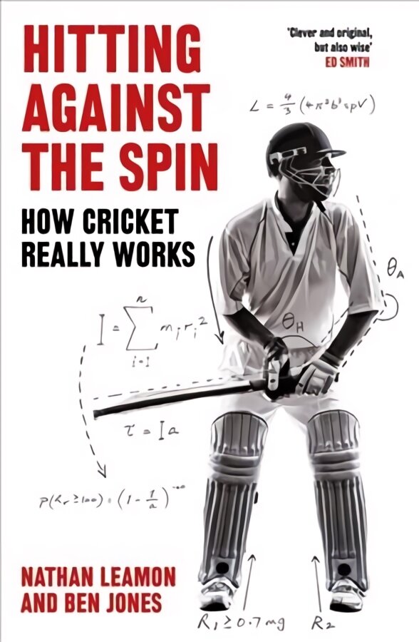 Hitting Against the Spin: How Cricket Really Works kaina ir informacija | Knygos apie sveiką gyvenseną ir mitybą | pigu.lt
