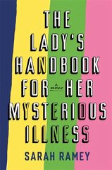 Lady's Handbook For Her Mysterious Illness Digital original kaina ir informacija | Saviugdos knygos | pigu.lt