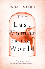 Last Woman in the World цена и информация | Фантастика, фэнтези | pigu.lt