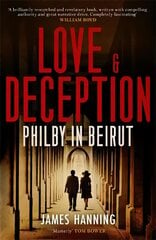Love and Deception: Philby in Beirut kaina ir informacija | Istorinės knygos | pigu.lt