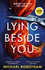 Lying Beside You: The thrilling new Cyrus and Evie mystery from the No.1 bestseller kaina ir informacija | Detektyvai | pigu.lt