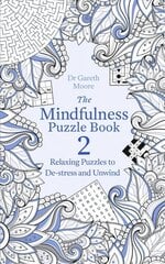 Mindfulness Puzzle Book 2 kaina ir informacija | Knygos apie sveiką gyvenseną ir mitybą | pigu.lt