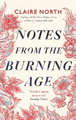 Notes from the Burning Age цена и информация | Фантастика, фэнтези | pigu.lt