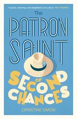 Patron Saint of Second Chances: the most uplifting book you'll read this year цена и информация | Фантастика, фэнтези | pigu.lt