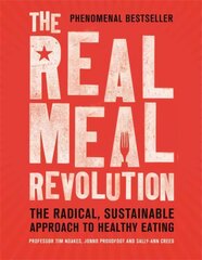 Real Meal Revolution: The Radical, Sustainable Approach to Healthy Eating kaina ir informacija | Saviugdos knygos | pigu.lt