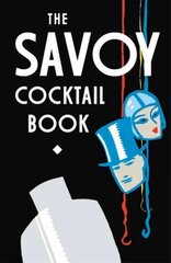 Savoy Cocktail Book цена и информация | Книги рецептов | pigu.lt