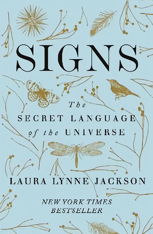 Signs: The secret language of the universe kaina ir informacija | Saviugdos knygos | pigu.lt