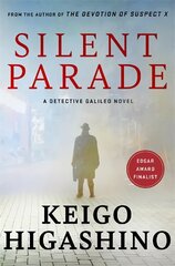 Silent Parade: A DETECTIVE GALILEO NOVEL цена и информация | Fantastinės, mistinės knygos | pigu.lt