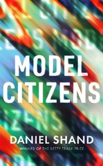 Model Citizens kaina ir informacija | Fantastinės, mistinės knygos | pigu.lt