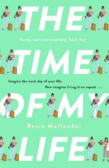 Time of My Life: The MOST hilarious book you'll read all year kaina ir informacija | Fantastinės, mistinės knygos | pigu.lt