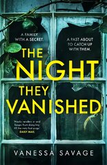 The Night They Vanished: The obsessively gripping thriller you won't be able to put down цена и информация | Фантастика, фэнтези | pigu.lt